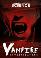 Investigadores de vampiros - Vampire Investigators