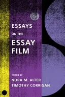 Ensayos sobre el cine de ensayo - Essays on the Essay Film