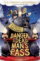 Peligro en el paso del hombre muerto - Danger at Dead Man's Pass