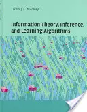 Teoría de la información, inferencia y algoritmos de aprendizaje - Information Theory, Inference and Learning Algorithms