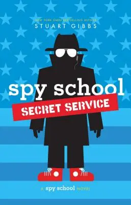 Escuela de espías Servicio secreto - Spy School Secret Service