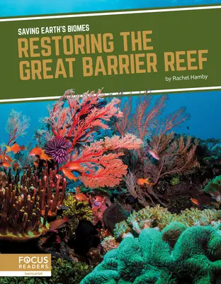 Restaurar la Gran Barrera de Coral - Restoring the Great Barrier Reef