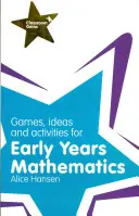 Juegos, ideas y actividades para los primeros años de matemáticas - Games, Ideas and Activities for Early Years Mathematics