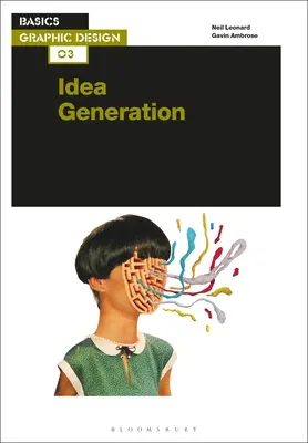 Conceptos básicos de diseño gráfico 03: Generación de ideas - Basics Graphic Design 03: Idea Generation