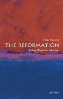 La Reforma: Una introducción muy breve - The Reformation: A Very Short Introduction