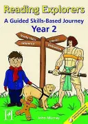 Reading Explorers - Un viaje basado en las destrezas - Reading Explorers - A Skills Based Journey