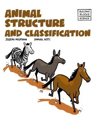 Estructura y clasificación de los animales - Animal Structure and Classification