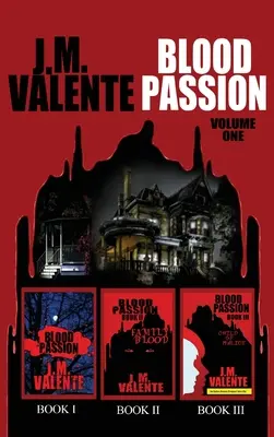 Pasión de sangre: Volumen I - Blood Passion: Volume One