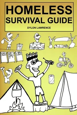 Guía de supervivencia para vagabundos - Homeless Survival Guide