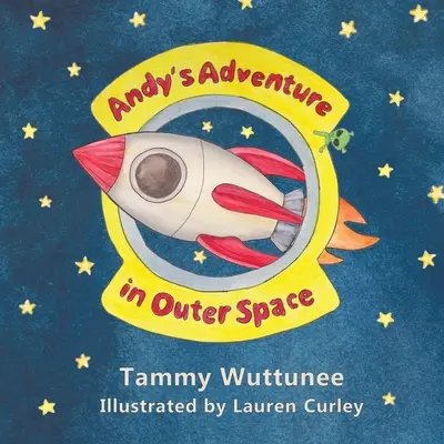 La aventura de Andy en el espacio exterior - Andy's Adventure in Outer Space