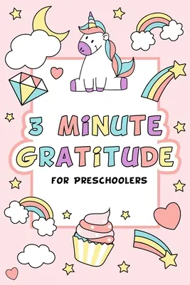 3 minutos de gratitud para preescolares - 3 Minute Gratitude for Preschoolers