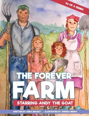 Welcome To The Forever Farm Starring Andy The Goat (Bienvenido a la granja de siempre) - Welcome To The Forever Farm Starring Andy The Goat