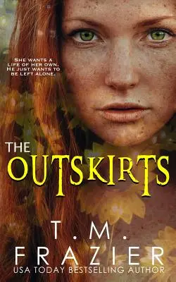 Las afueras: (Dúo Las afueras, Libro 1) - The Outskirts: (The Outskirts Duet Book 1)