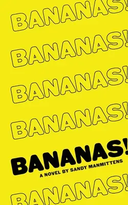 ¡Bananas! - Bananas!