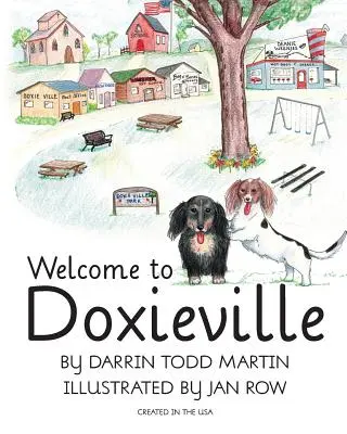 Bienvenido a Doxieville - Welcome to Doxieville