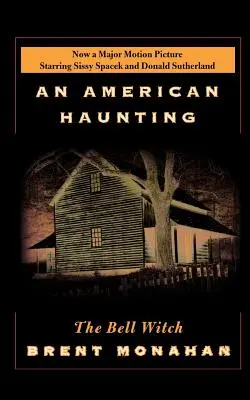 La bruja de Bell: Un embrujo americano - The Bell Witch: An American Haunting