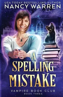 Un error ortográfico: Un misterio paranormal de ficción femenina - A Spelling Mistake: A Paranormal Women's Fiction Cozy Mystery