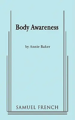 La conciencia del cuerpo - Body Awareness