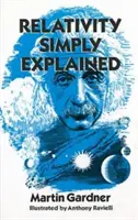 La relatividad explicada de forma sencilla - Relativity Simply Explained