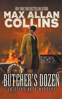 La Docena del Carnicero: Un misterio de Eliot Ness - Butcher's Dozen: An Eliot Ness Mystery