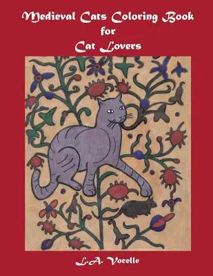 Gatos medievales Libro para colorear para los amantes de los gatos - Medieval Cats Coloring Book for Cat Lovers