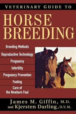 Guía veterinaria de la cría caballar - Veterinary Guide to Horse Breeding