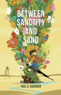 Entre la santidad y la arena - Between Sanctity and Sand