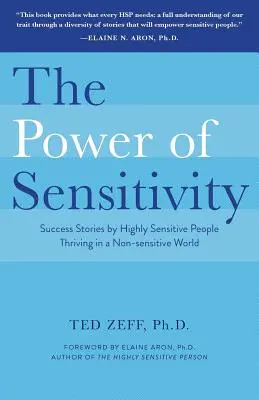 El poder de la sensibilidad - The Power of Sensitivity