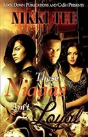 Estos negros no son leales - These Niggas Ain't Loyal