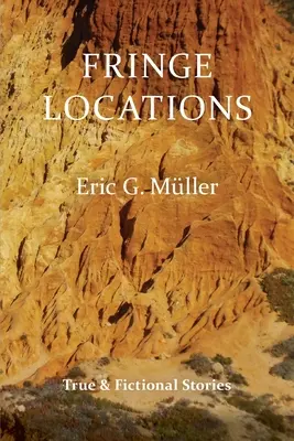 Lugares marginales: Historias reales y ficticias - Fringe Locations: True & Fictional Stories