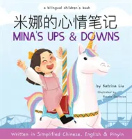 Los altibajos de Mina (escrito en chino simplificado, inglés y pinyin) - Mina's Ups and Downs (Written in Simplified Chinese, English and Pinyin)