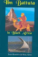 Ibn Battuta en el África negra - Ibn Battuta in Black Africa