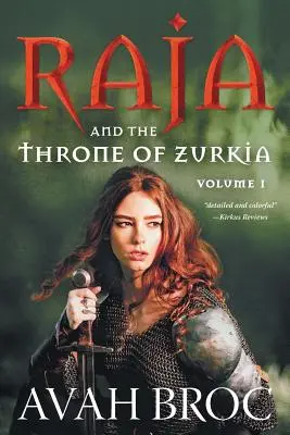 Raja y el trono de Zurkia - Raja and the Throne of Zurkia