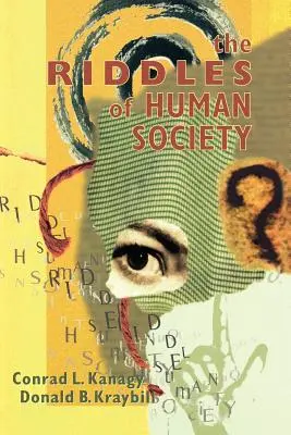 Los enigmas de la sociedad humana - The Riddles of Human Society