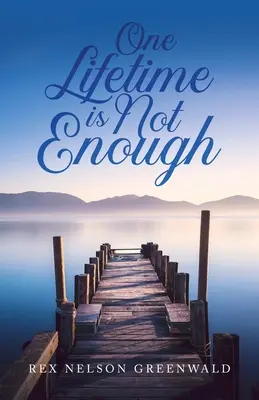 Una vida no basta - One Lifetime Is Not Enough