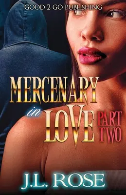 Mercenario Enamorado 2 - Mercenary In Love 2