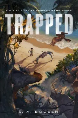 Atrapado Libro 3 de la serie Shipwreck Island - Trapped: Book 3 of the Shipwreck Island Series