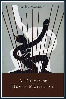 Una teoría de la motivación humana - A Theory of Human Motivation