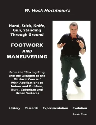 Trabajo de pies y maniobras - Footwork and Maneuevering