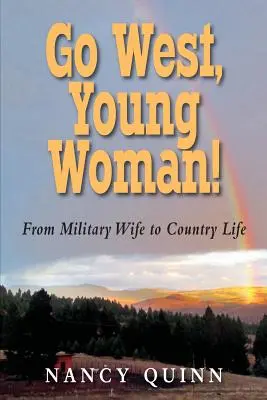 ¡Ve al Oeste, Jovencita! - Go West, Young Woman!