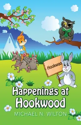 Sucesos en Hookwood - Happenings At Hookwood