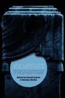 Fanpires: El consumo del público del vampiro moderno - Fanpires: Audience Consumption of the Modern Vampire