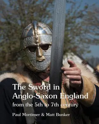 La espada en la Inglaterra anglosajona: del siglo V al VII - The Sword in Anglo-Saxon England: from the 5th to 7th century