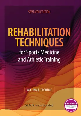 Técnicas de rehabilitación para medicina deportiva y entrenamiento atlético - Rehabilitation Techniques for Sports Medicine and Athletic Training