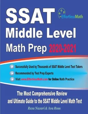 Preparación de Matemáticas de Nivel Medio del SSAT 2020-2021: El repaso más completo y la guía definitiva para el examen de matemáticas de nivel medio del SSAT - SSAT Middle Level Math Prep 2020-2021: The Most Comprehensive Review and Ultimate Guide to the SSAT Middle Level Math Test