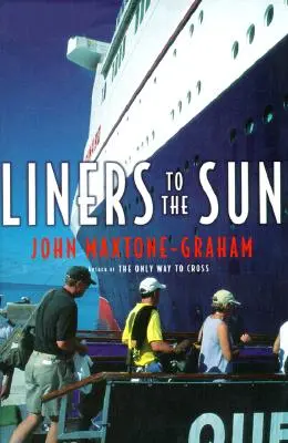 Transatlánticos al sol - Liners to the Sun