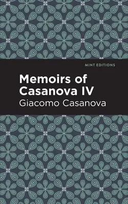 Memorias de Casanova Tomo IV - Memoirs of Casanova Volume IV