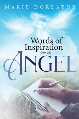 Palabras de inspiración de mi ángel - Words of Inspiration from My Angel