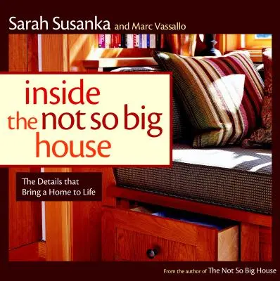 Dentro de una casa no tan grande: Descubrir los detalles que dan vida a un hogar - Inside the Not So Big House: Discovering the Details That Bring a Home to Life