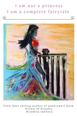 No soy una princesa soy todo un cuento de hadas - I am not a princess I am a complete fairytale